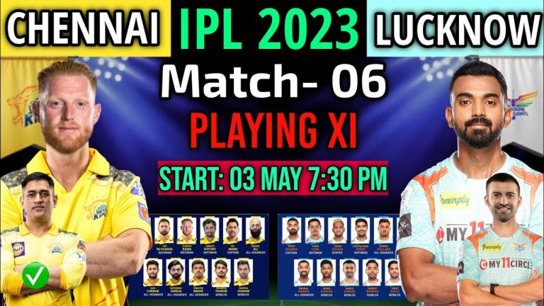 CSK vs LSG 6th Match IPL 2023