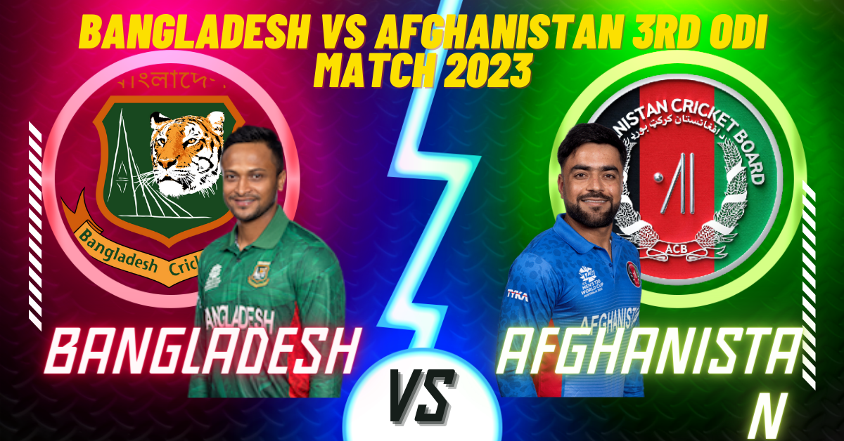 Bangladesh vs Afghanistan 3rd ODI Match 2023