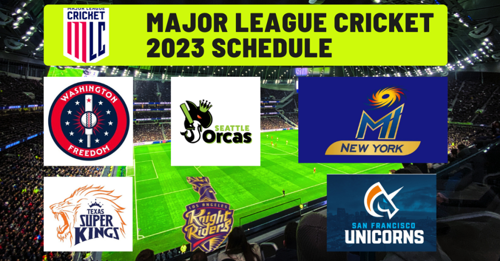 MLC 2023 Schedule, Fixtures Major League Cricket 2023 Schedule, Match