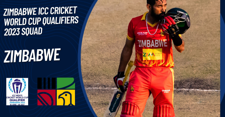 Zimbabwe ICC Cricket World Cup Qualifiers 2023 Squad