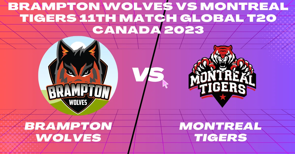 BTW vs MNT 11th Match Global T20 Canada 2023