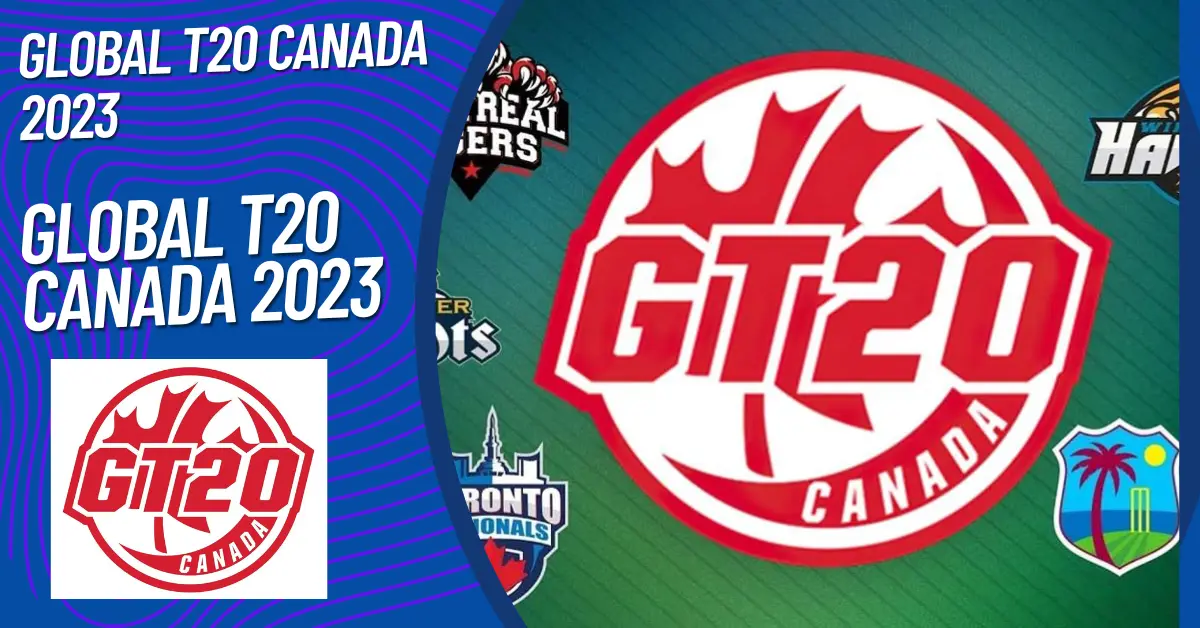 Global T20 Canada 2023 All Team Squad