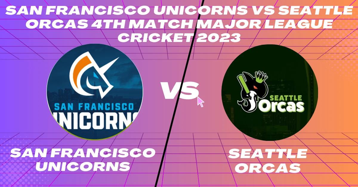 SFU vs SOR 4th Match Major League Cricket 2023