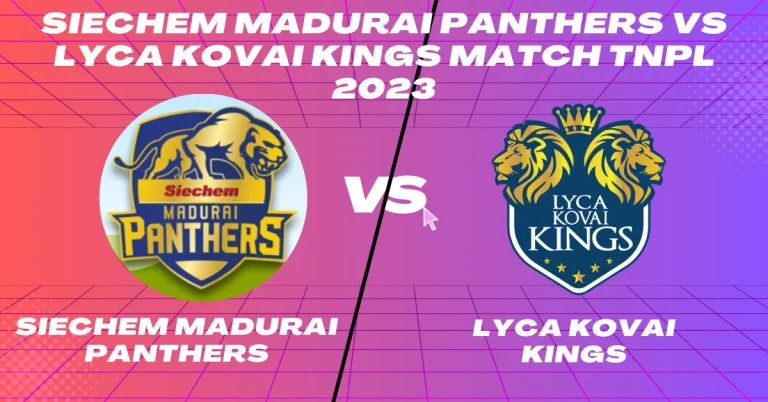 Madurai vs LKK 24th Match TNPL 2023