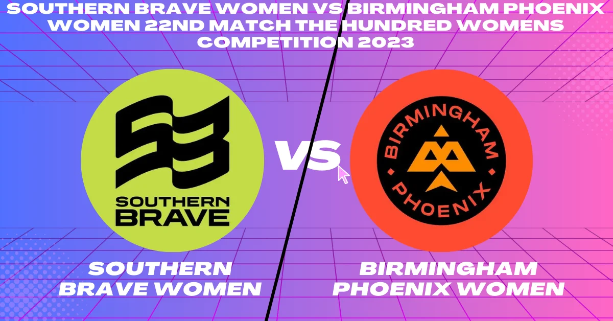 SBW vs BPW 22nd Match The Hundred Women 2023