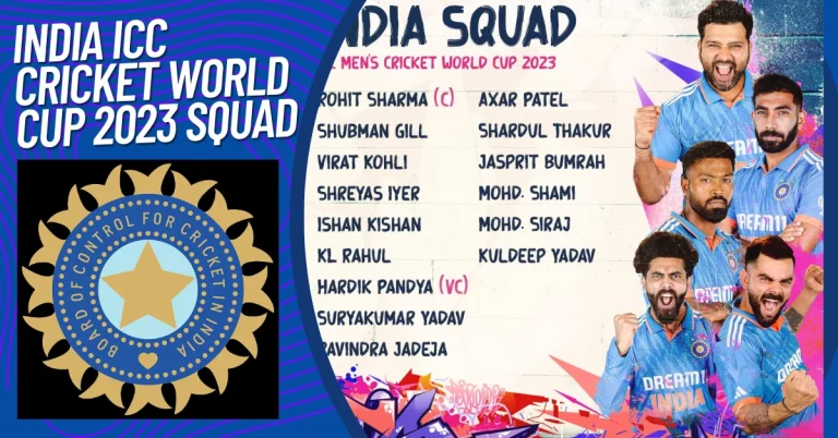India ICC Cricket World Cup 2023 Squad