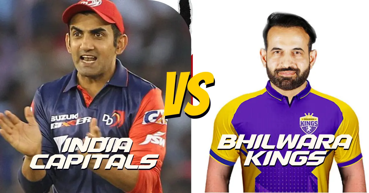 India Capitals vs Bhilwara Kings 1st Match Legends League Cricket 2023