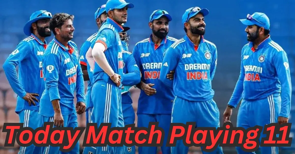 Today Match Playing 11