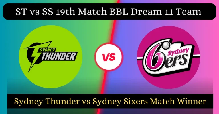 ST vs SS 19th Match BBL 2023-24