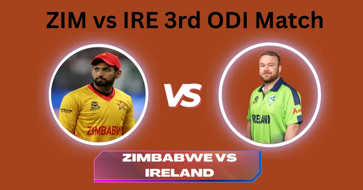 ZIM vs IRE 3rd ODI Match