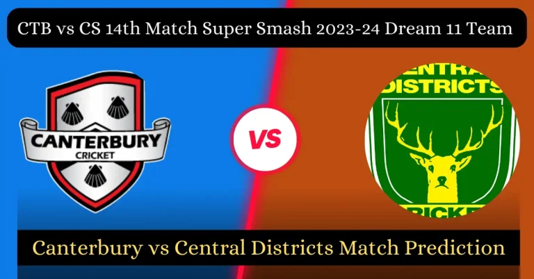 CTB vs CS 14th Match Super Smash 2023-24