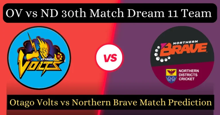 OV vs ND 30th Match Super Smash 2023-24