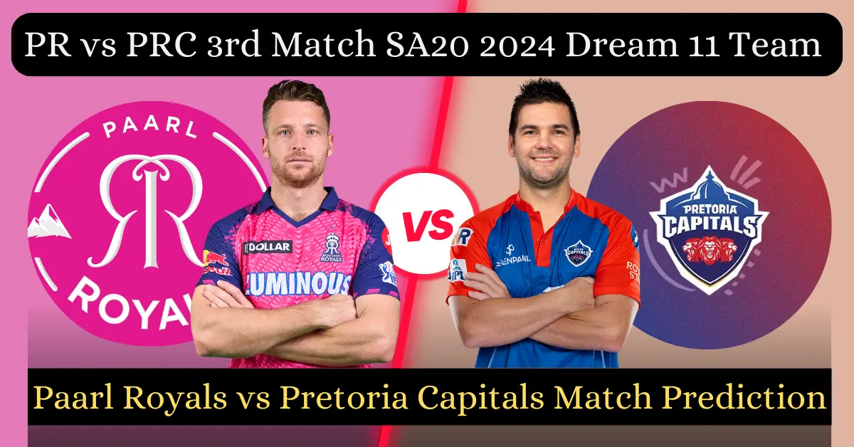 PR vs PRC 3rd Match SA20 2024