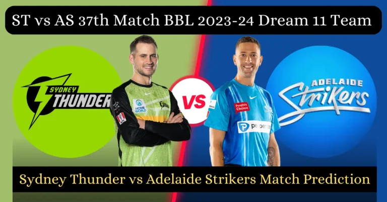 ST vs AS 37th Match BBL 2023-24