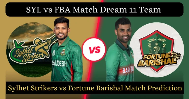 SYL vs FBA Match Dream11 Prediction