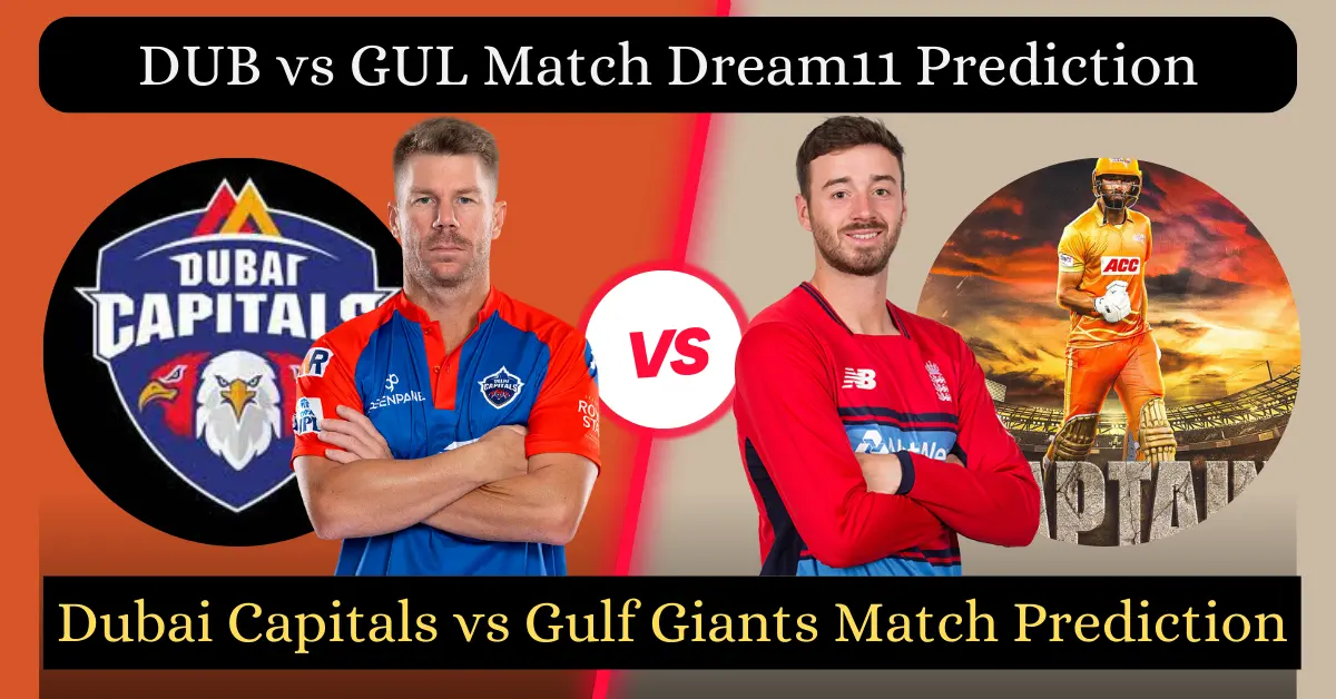 DUB vs GUL Match Dream11 Prediction