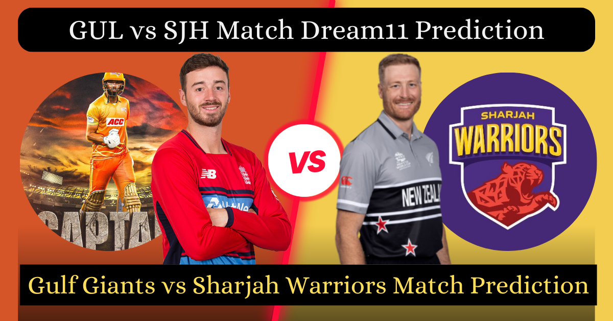 GUL vs SJH Match Dream11 Prediction