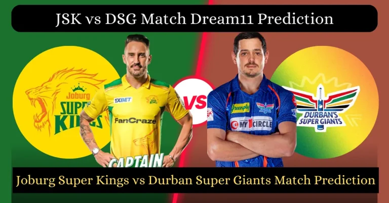 JSK vs DSG Match Dream11 Prediction