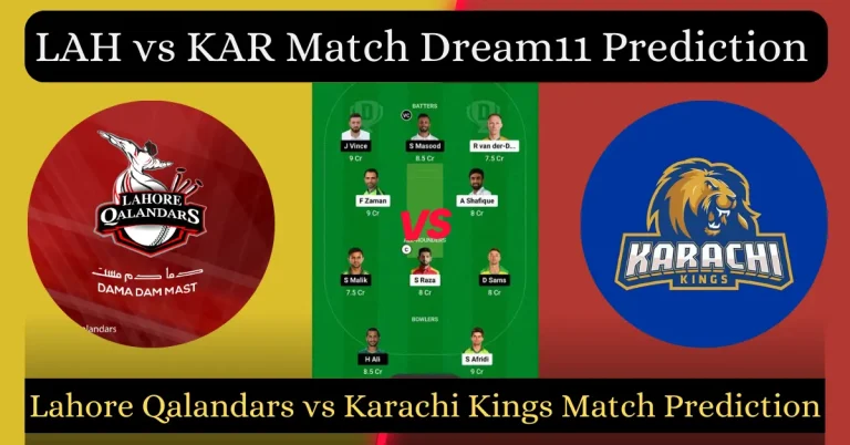 LAH vs KAR Match Dream11 Prediction