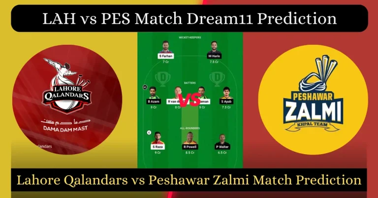 LAH vs PES Match Dream11 Prediction