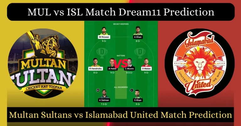 MUL vs ISL Match Dream11 Prediction