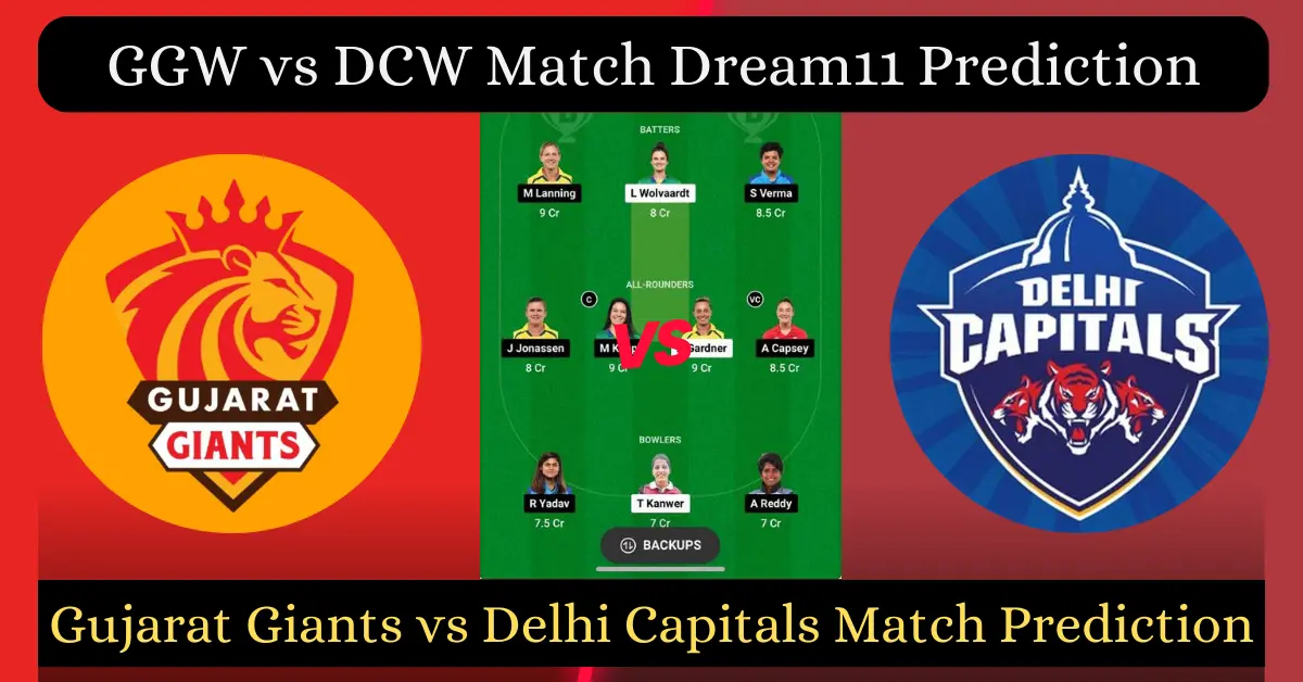 GGW vs DCW Match Dream11 Prediction